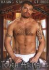 Raging Stallion, Tough As Nails